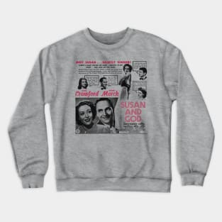 Susan And God - Front/Back Design Crewneck Sweatshirt